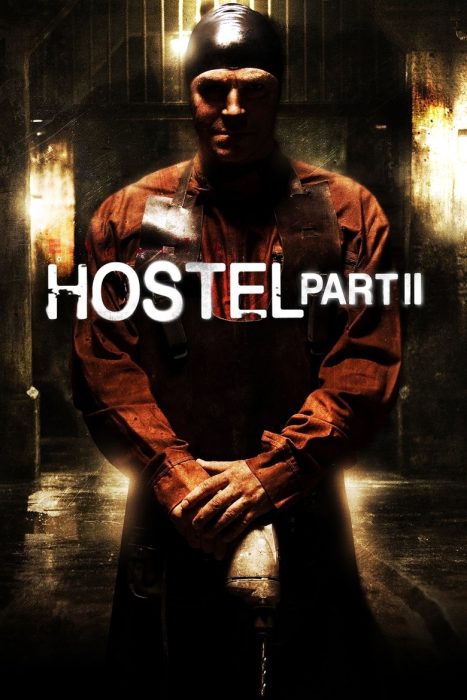 دانلود فیلم Hostel: Part II 2007 بدون سانسور
