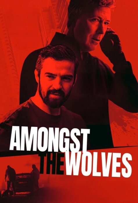 دانلود فیلم Amongst the Wolves 2024 بدون سانسور