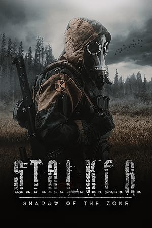 دانلود فیلم S.T.A.L.K.E.R.: Shadow of the Zone 2024 بدون سانسور