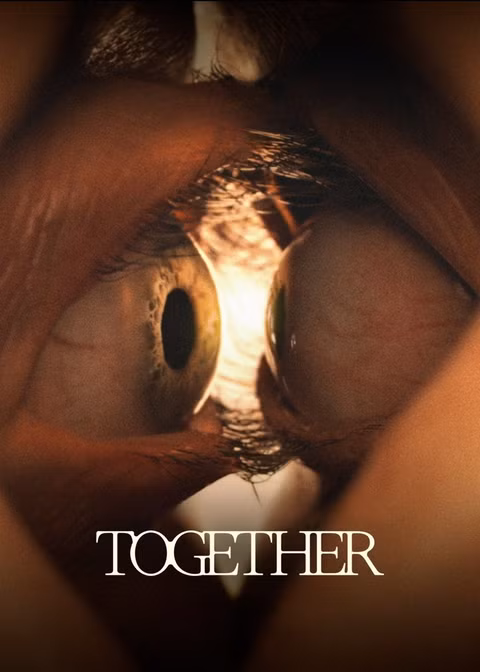 دانلود فیلم Together 2025 بدون سانسور