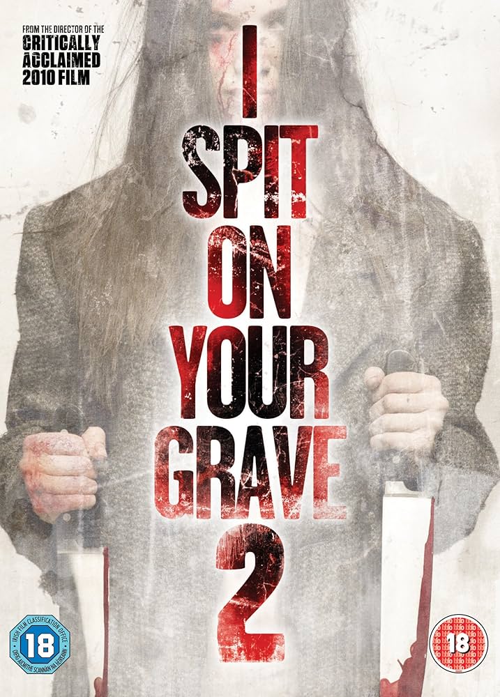 دانلود فیلم I Spit on Your Grave 2 2013 بدون سانسور