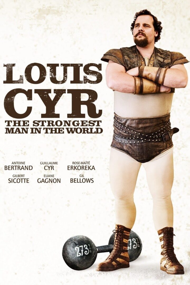 دانلود فیلم Louis Cyr 2013 بدون سانسور با پخش آنلاین
