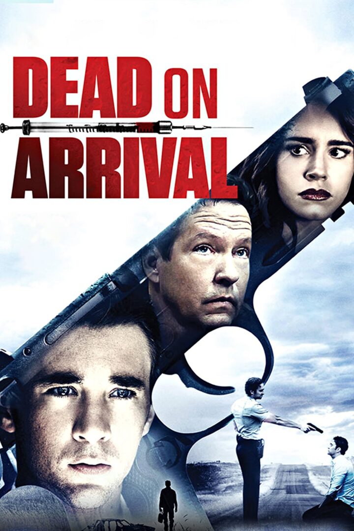 دانلود فیلم Dead on Arrival 2017 بدون سانسور با پخش آنلاین