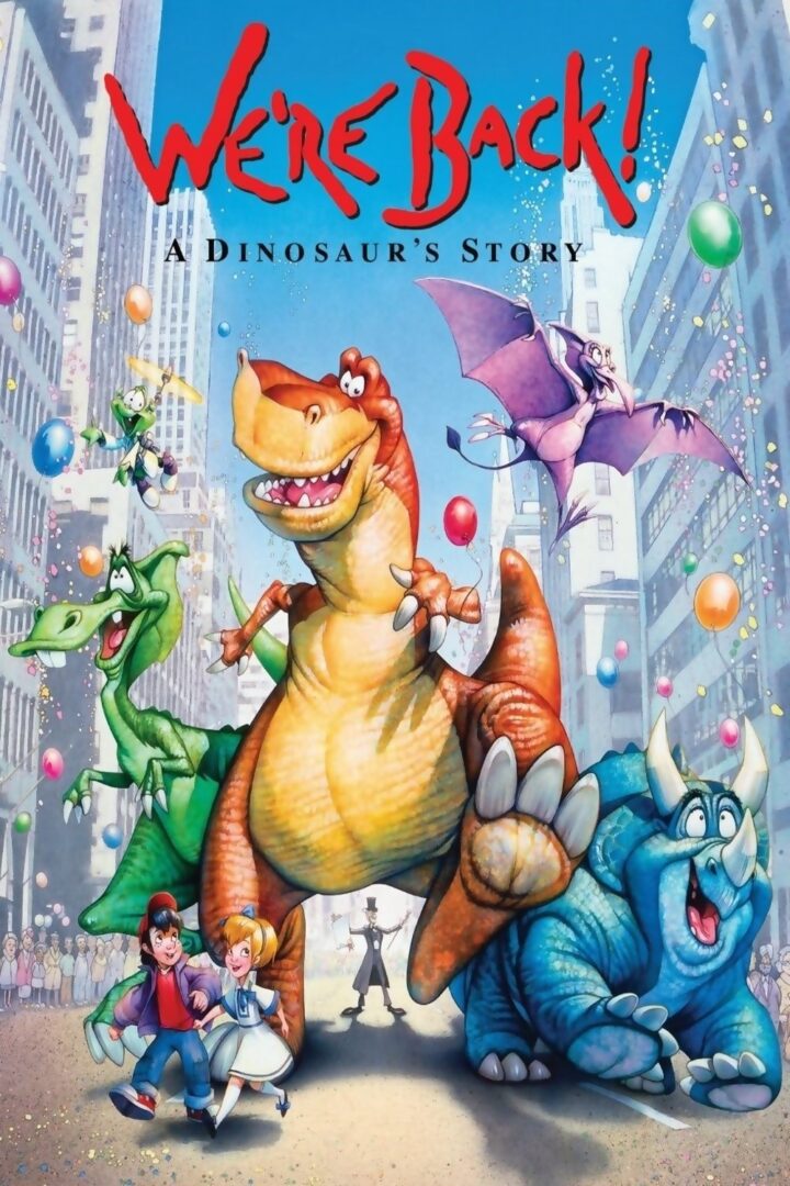 دانلود فیلم We’re Back! A Dinosaur’s Story 1993 بدون سانسور با پخش آنلاین