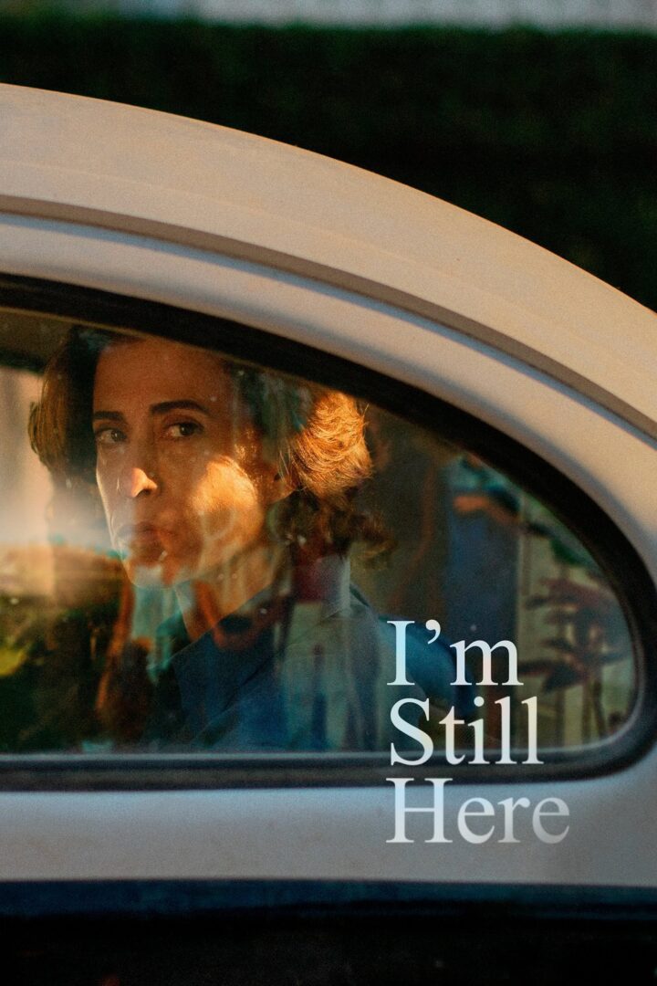 دانلود فیلم I’m Still Here 2024 بدون سانسور با پخش آنلاین