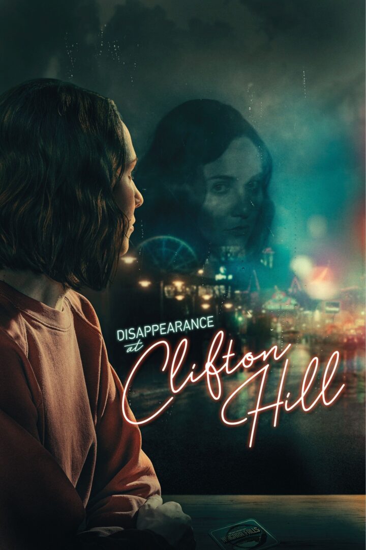 دانلود فیلم Disappearance at Clifton Hill 2019 بدون سانسور با پخش آنلاین