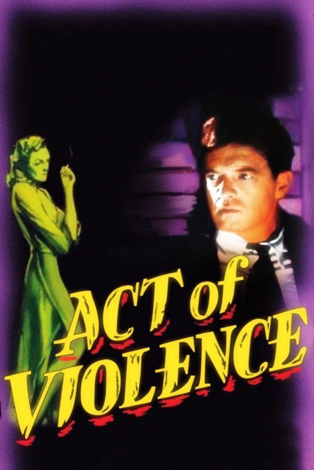 دانلود فیلم Act of Violence 1948 بدون سانسور با پخش آنلاین