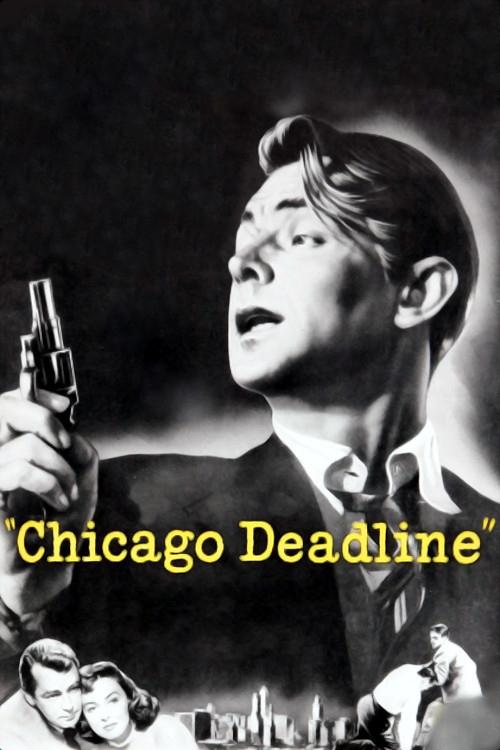 دانلود فیلم Chicago Deadline 1949 بدون سانسور با پخش آنلاین