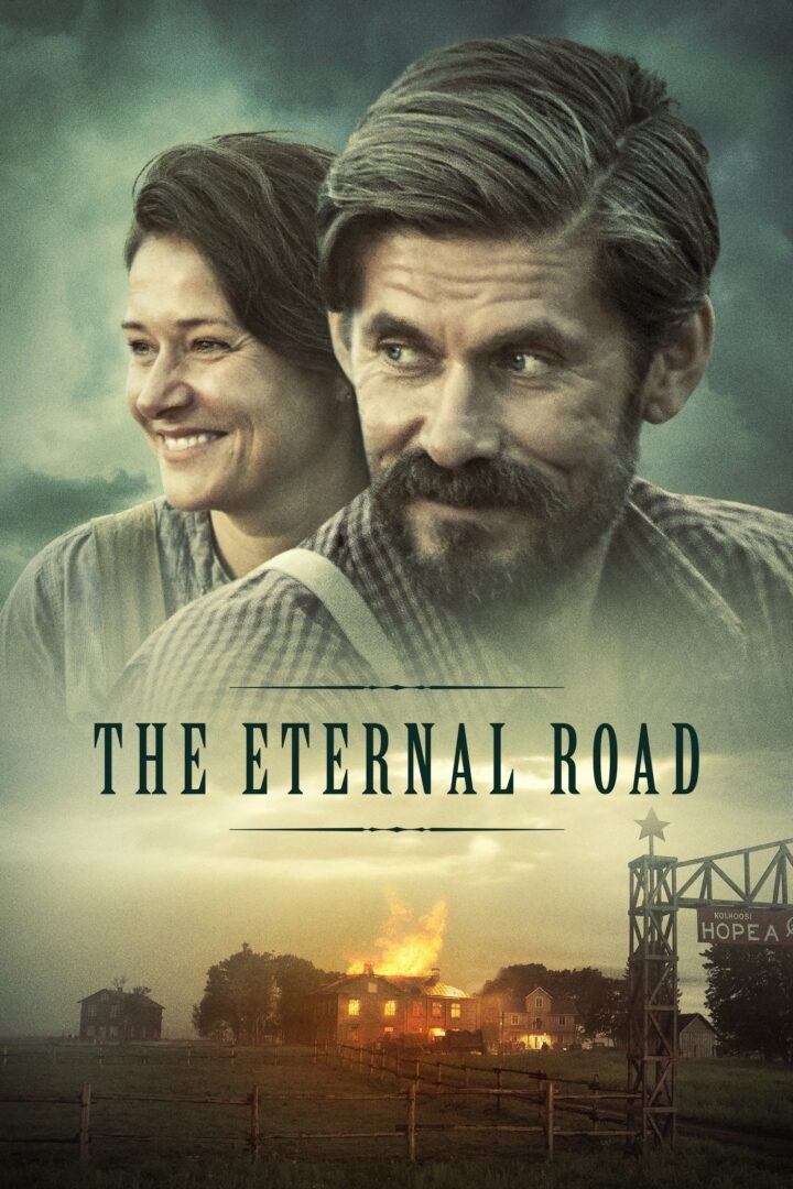 دانلود فیلم The Eternal Road 2017 بدون سانسور با پخش آنلاین
