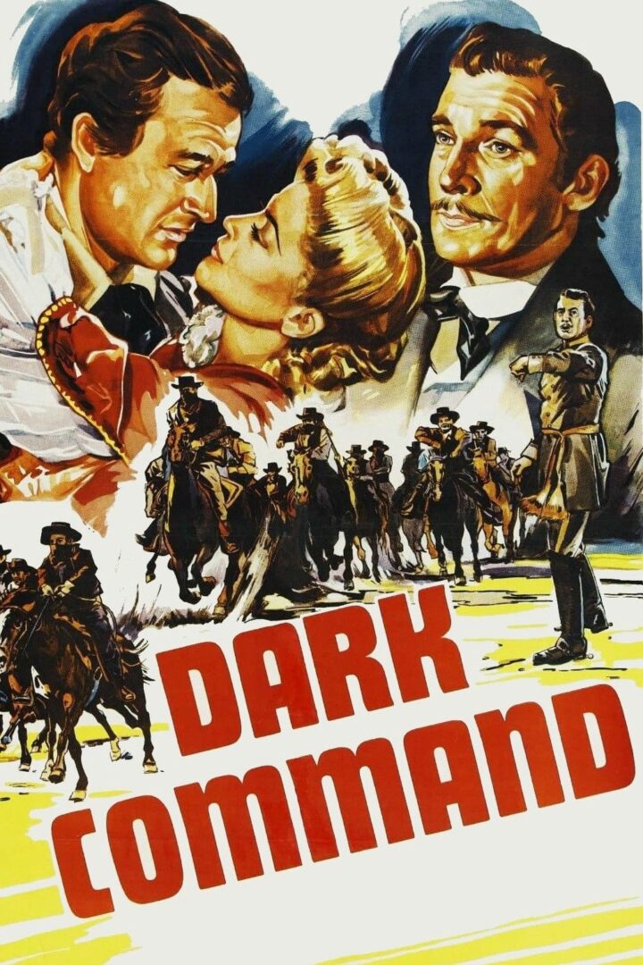 دانلود فیلم Dark Command 1940 بدون سانسور با پخش آنلاین