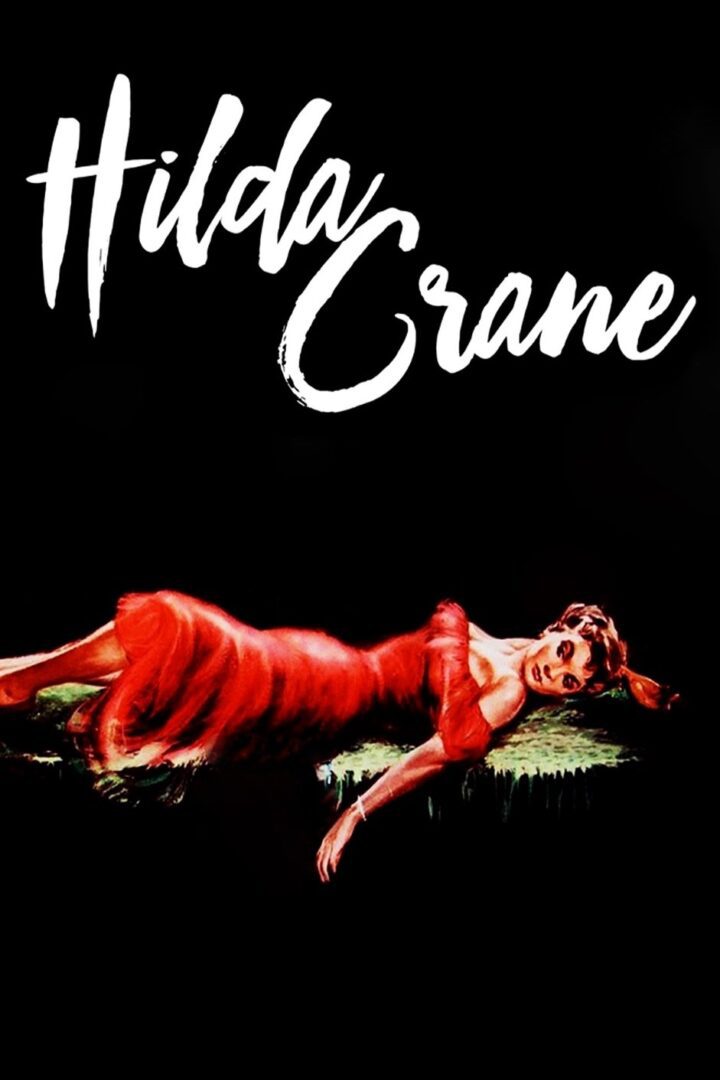 دانلود فیلم Hilda Crane 1956 بدون سانسور با پخش آنلاین