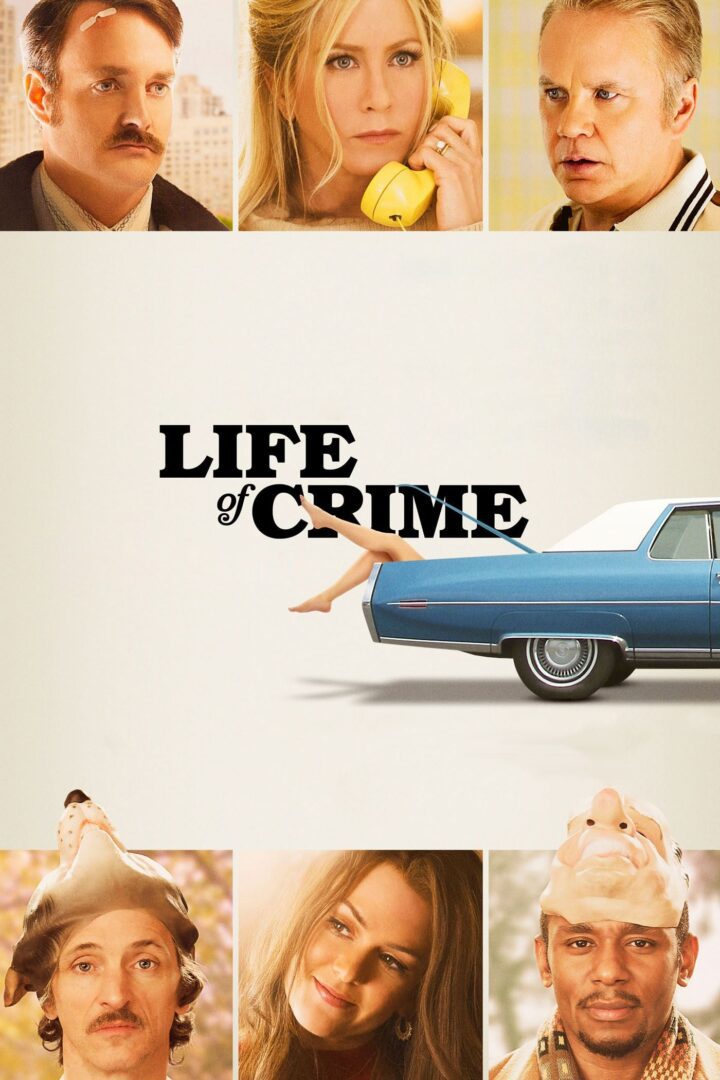 دانلود فیلم Life of Crime 2013 بدون سانسور با پخش آنلاین