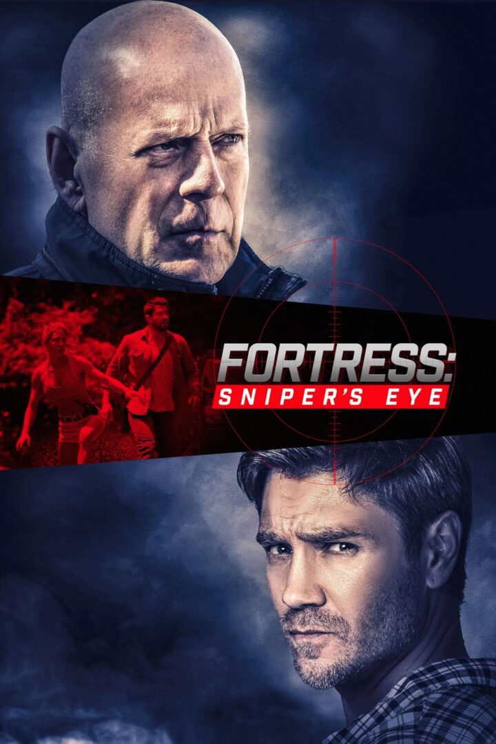 دانلود فیلم Fortress: Sniper’s Eye 2022 بدون سانسور با پخش آنلاین