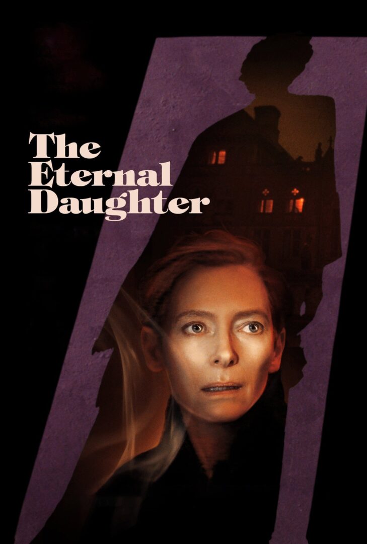 دانلود فیلم The Eternal Daughter 2022 بدون سانسور با پخش آنلاین