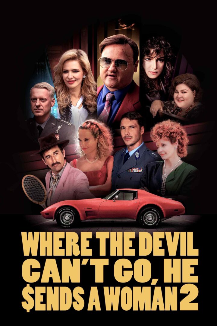 دانلود فیلم Where the Devil Can’t Go, He Sends a Woman 2 2023 بدون سانسور با پخش آنلاین