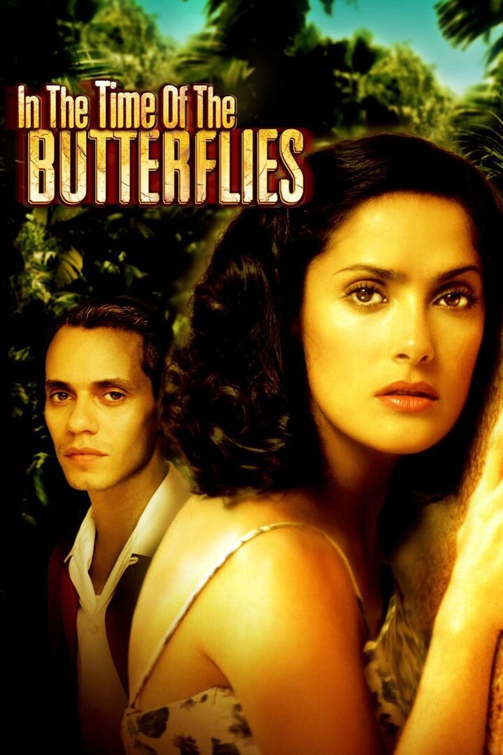 دانلود فیلم In the Time of the Butterflies 2001 بدون سانسور با پخش آنلاین