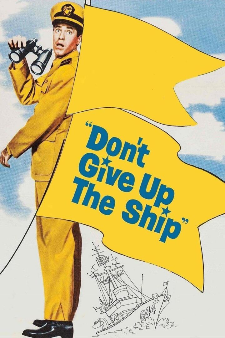 دانلود فیلم Don’t Give Up the Ship 1959 بدون سانسور با پخش آنلاین