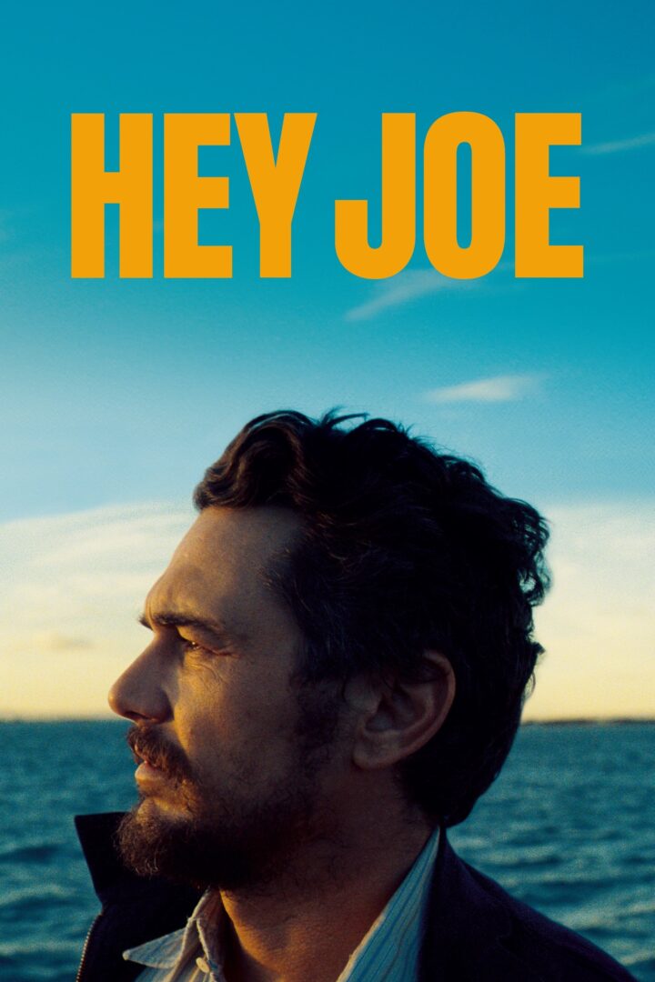 دانلود فیلم Hey Joe 2024 بدون سانسور با پخش آنلاین