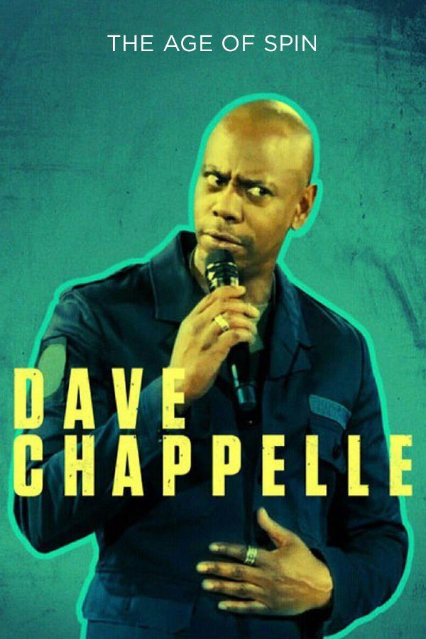 دانلود فیلم The Age of Spin: Dave Chappelle Live at the Hollywood Palladium 2017 بدون سانسور با پخش آنلاین