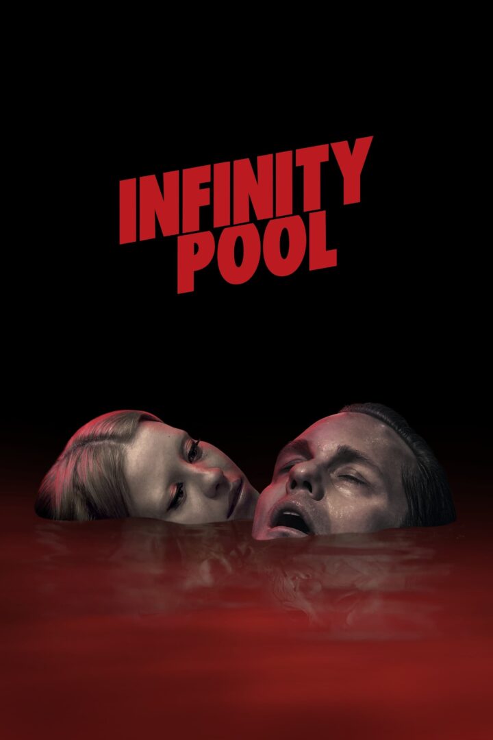 دانلود فیلم Infinity Pool 2023 بدون سانسور با پخش آنلاین