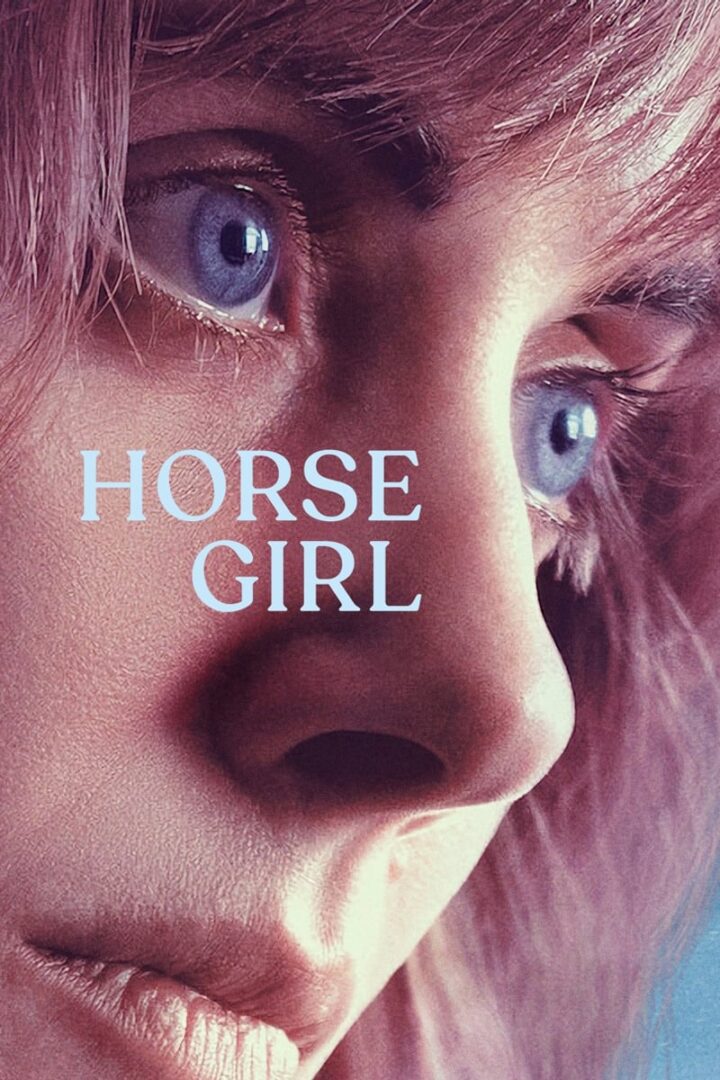 دانلود فیلم Horse Girl 2020 بدون سانسور با پخش آنلاین