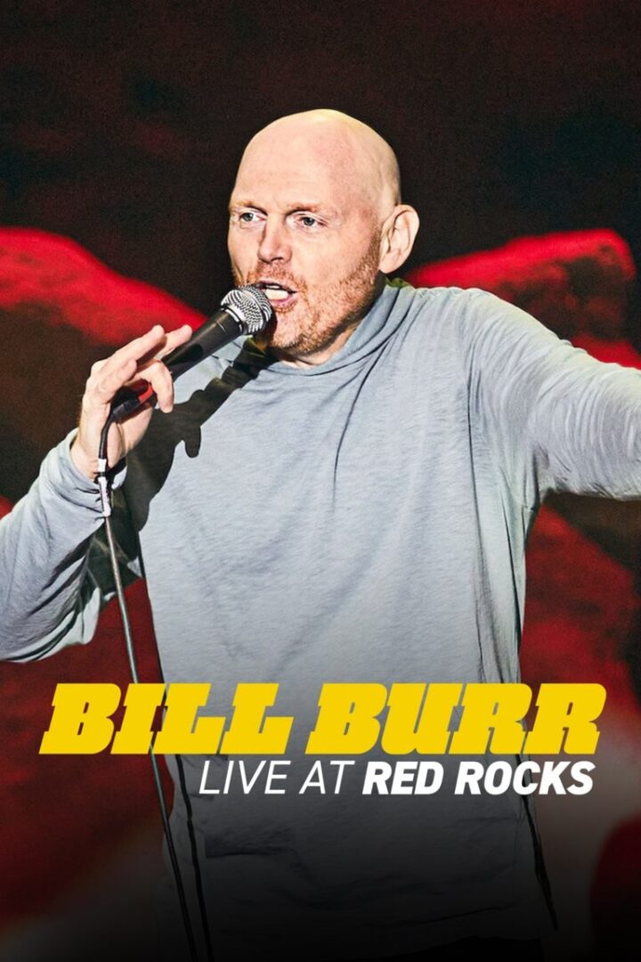 دانلود فیلم Bill Burr: Live at Red Rocks 2022 بدون سانسور با پخش آنلاین