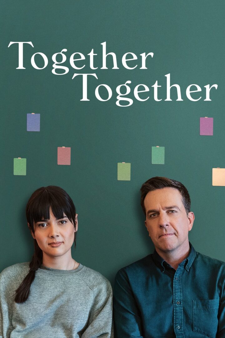 دانلود فیلم Together Together 2021 بدون سانسور با پخش آنلاین
