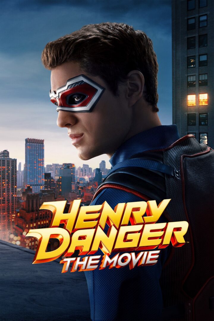 دانلود فیلم Henry Danger: The Movie 2025 بدون سانسور با پخش آنلاین