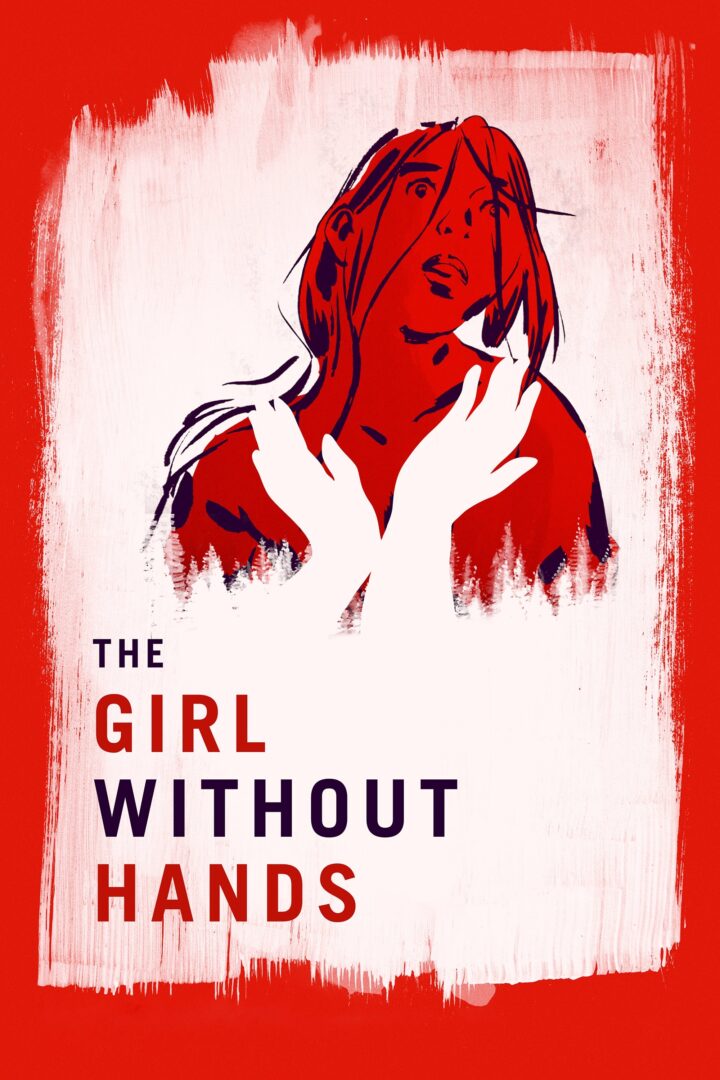 دانلود فیلم The Girl Without Hands 2016 بدون سانسور با پخش آنلاین
