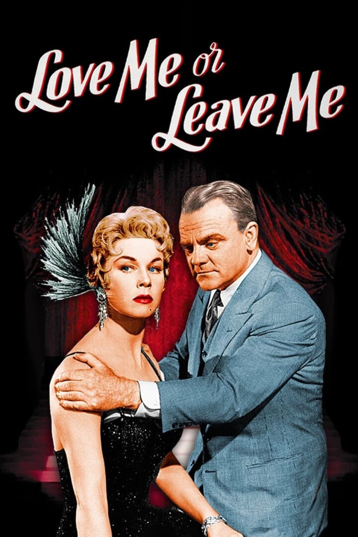 دانلود فیلم Love Me or Leave Me 1955 بدون سانسور با پخش آنلاین