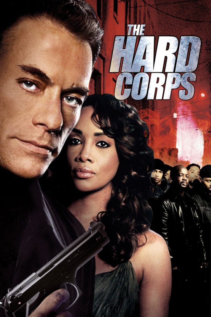 دانلود فیلم The Hard Corps 2006 بدون سانسور با پخش آنلاین