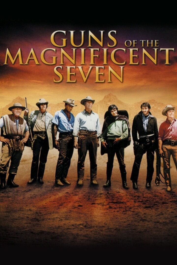 دانلود فیلم Guns of the Magnificent Seven 1969 بدون سانسور با پخش آنلاین