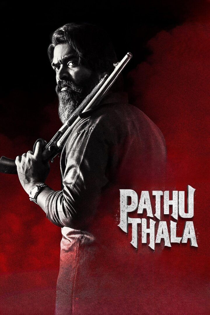 دانلود فیلم Pathu Thala 2023 بدون سانسور با پخش آنلاین