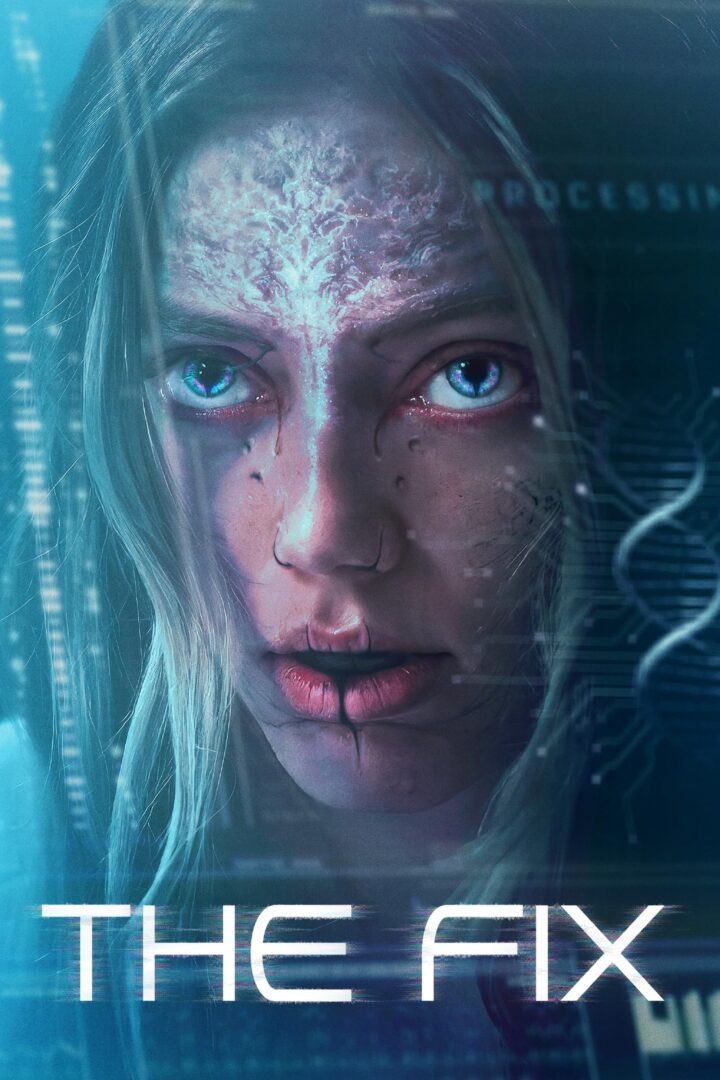 دانلود فیلم The Fix 2024 بدون سانسور با پخش آنلاین