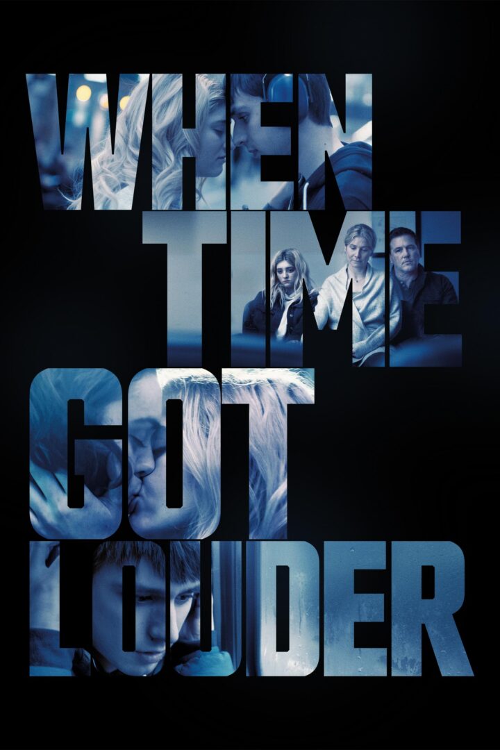 دانلود فیلم When Time Got Louder 2022 بدون سانسور با پخش آنلاین
