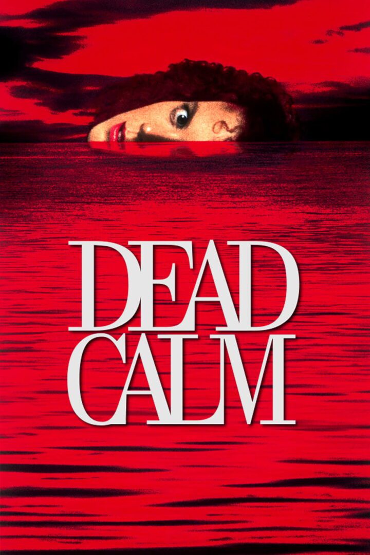 دانلود فیلم Dead Calm 1989 بدون سانسور با پخش آنلاین