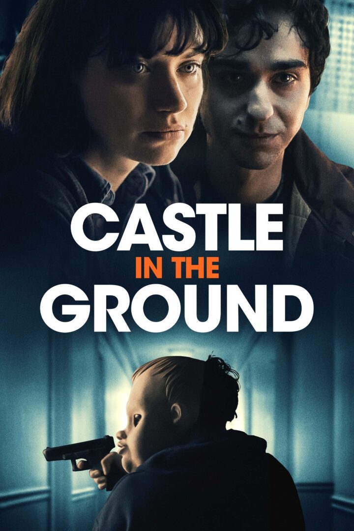 دانلود فیلم Castle in the Ground 2019 بدون سانسور با پخش آنلاین