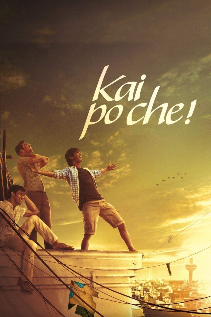 دانلود فیلم Kai Po Che 2013 بدون سانسور با پخش آنلاین