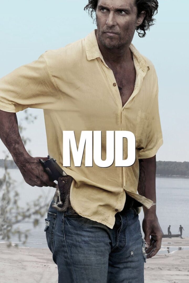 دانلود فیلم Mud 2012 بدون سانسور با پخش آنلاین