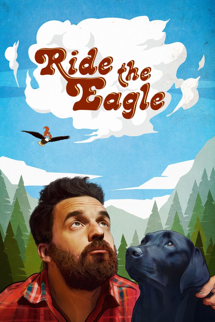 دانلود فیلم Ride the Eagle 2021 بدون سانسور با پخش آنلاین