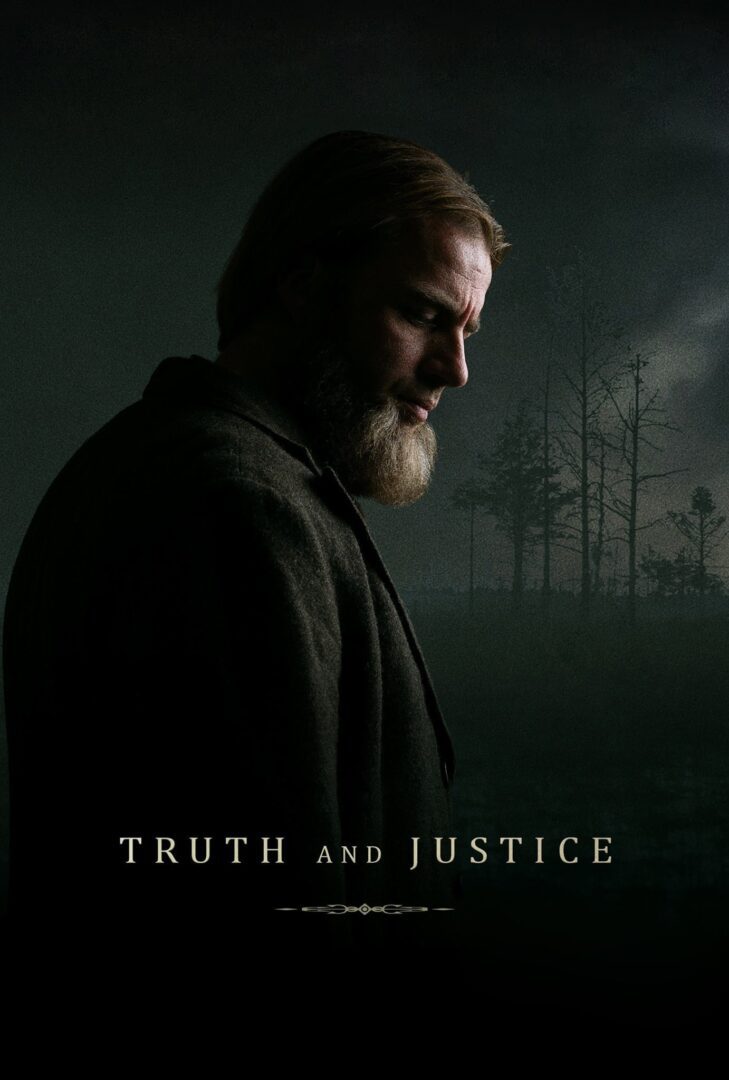 دانلود فیلم Truth and Justice 2019 بدون سانسور با پخش آنلاین