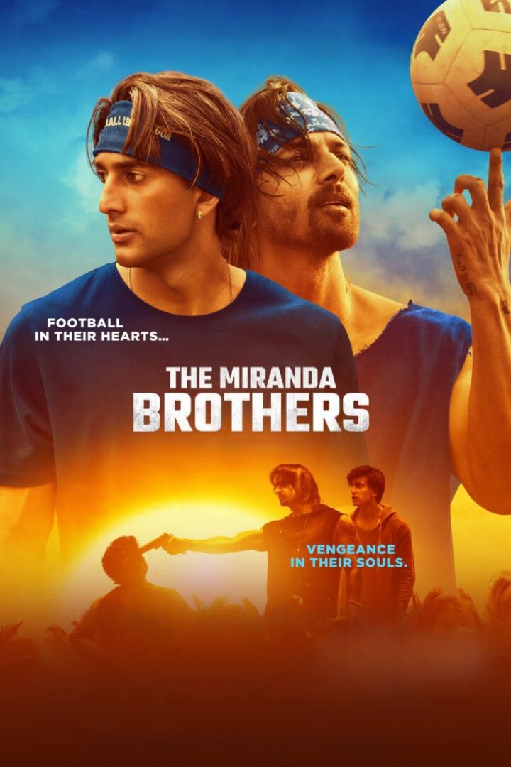 دانلود فیلم The Miranda Brothers 2024 بدون سانسور با پخش آنلاین