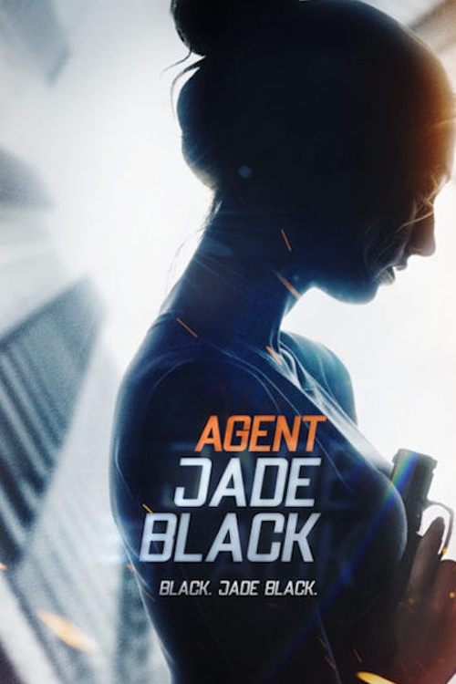 دانلود فیلم Agent Jade Black 2020 بدون سانسور با پخش آنلاین