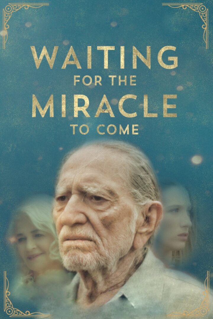 دانلود فیلم Waiting for the Miracle to Come 2018 بدون سانسور با پخش آنلاین