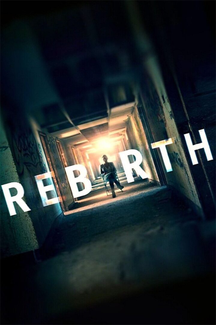 دانلود فیلم Rebirth 2016 بدون سانسور با پخش آنلاین
