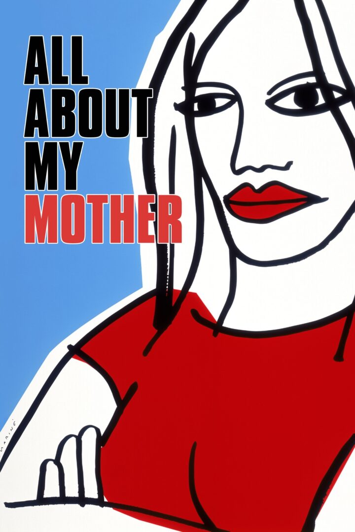 دانلود فیلم All About My Mother 1999 بدون سانسور با پخش آنلاین