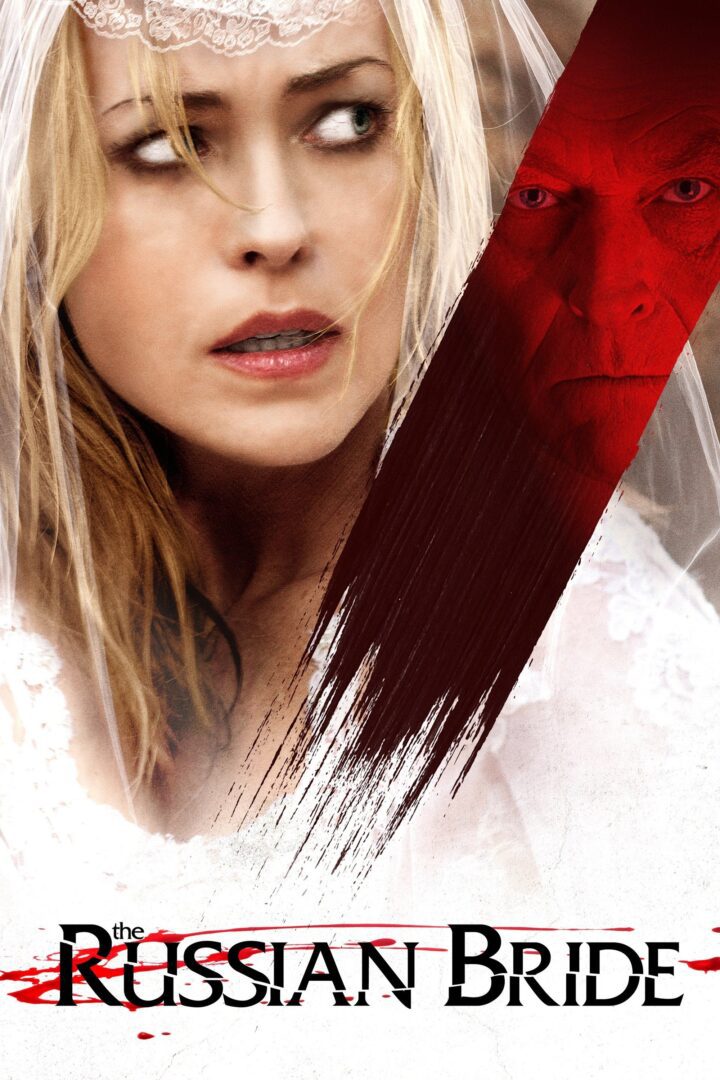 دانلود فیلم The Russian Bride 2018 بدون سانسور با پخش آنلاین