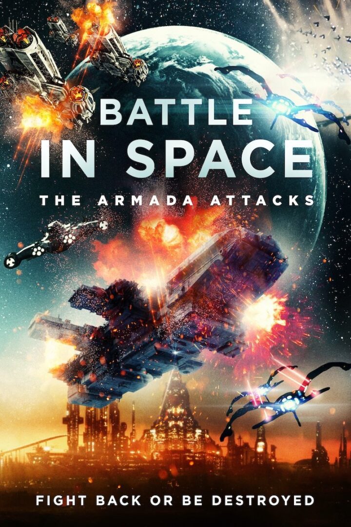 دانلود فیلم Battle in Space: The Armada Attacks 2021 بدون سانسور با پخش آنلاین