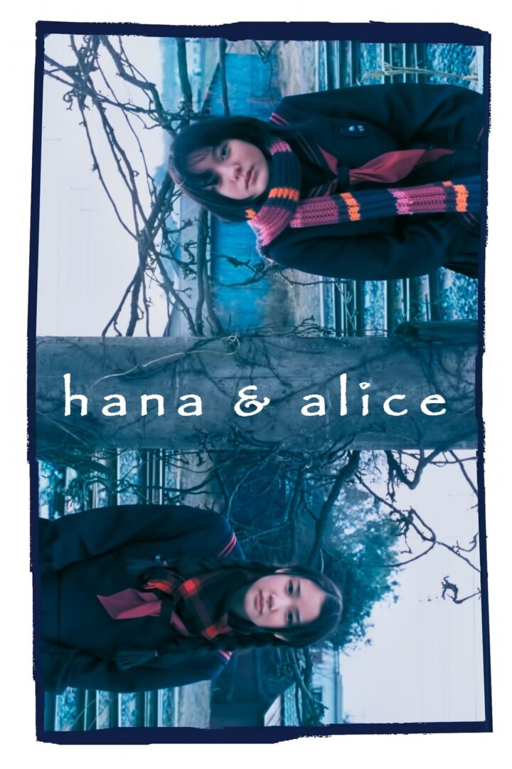 دانلود فیلم Hana and Alice 2004 بدون سانسور با پخش آنلاین