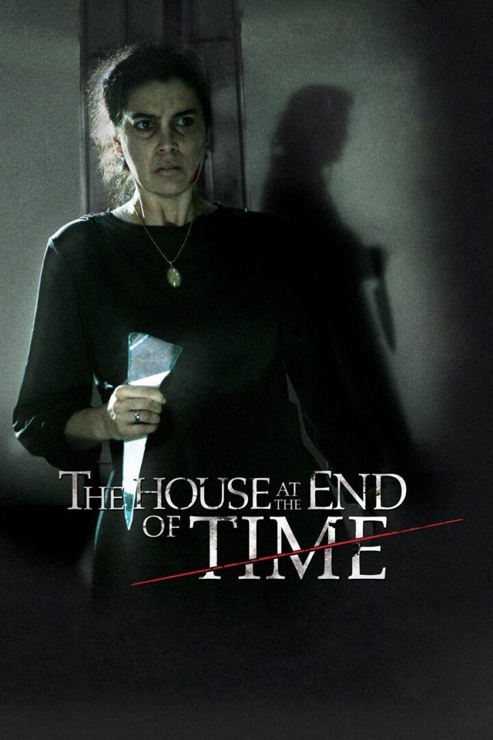 دانلود فیلم The House at the End of Time 2013 بدون سانسور با پخش آنلاین